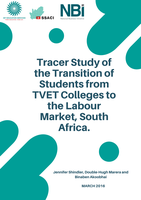 Tracer Study of the Transition of Students from TVET Colleges to the Labour Market. South Africa